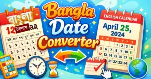 Bangla Date Converter Online Tool